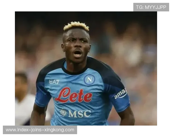 那不勒斯奥斯梅恩甩头攻门气势如虹